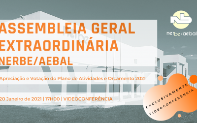 Assembleia Geral do NERBE/AEBAL | 20 Janeiro | Videoconferência